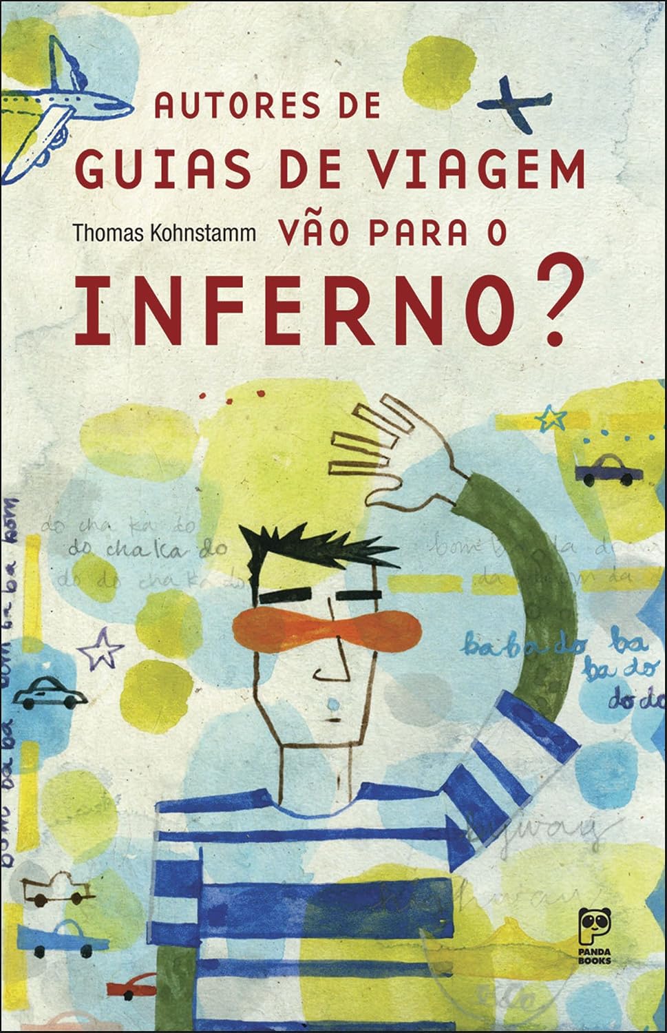 ler totalmente Autores de guias de viagem vão para o inferno?
