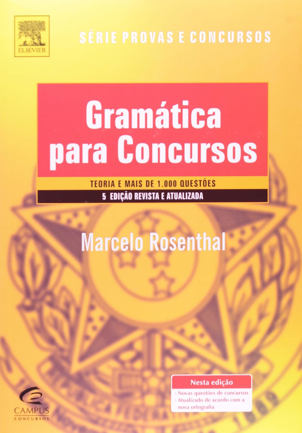 Gramática Para Concursos. Teoria E Mais De 1.000 Questões - Série Provas E Concursos baixar o livro de graça