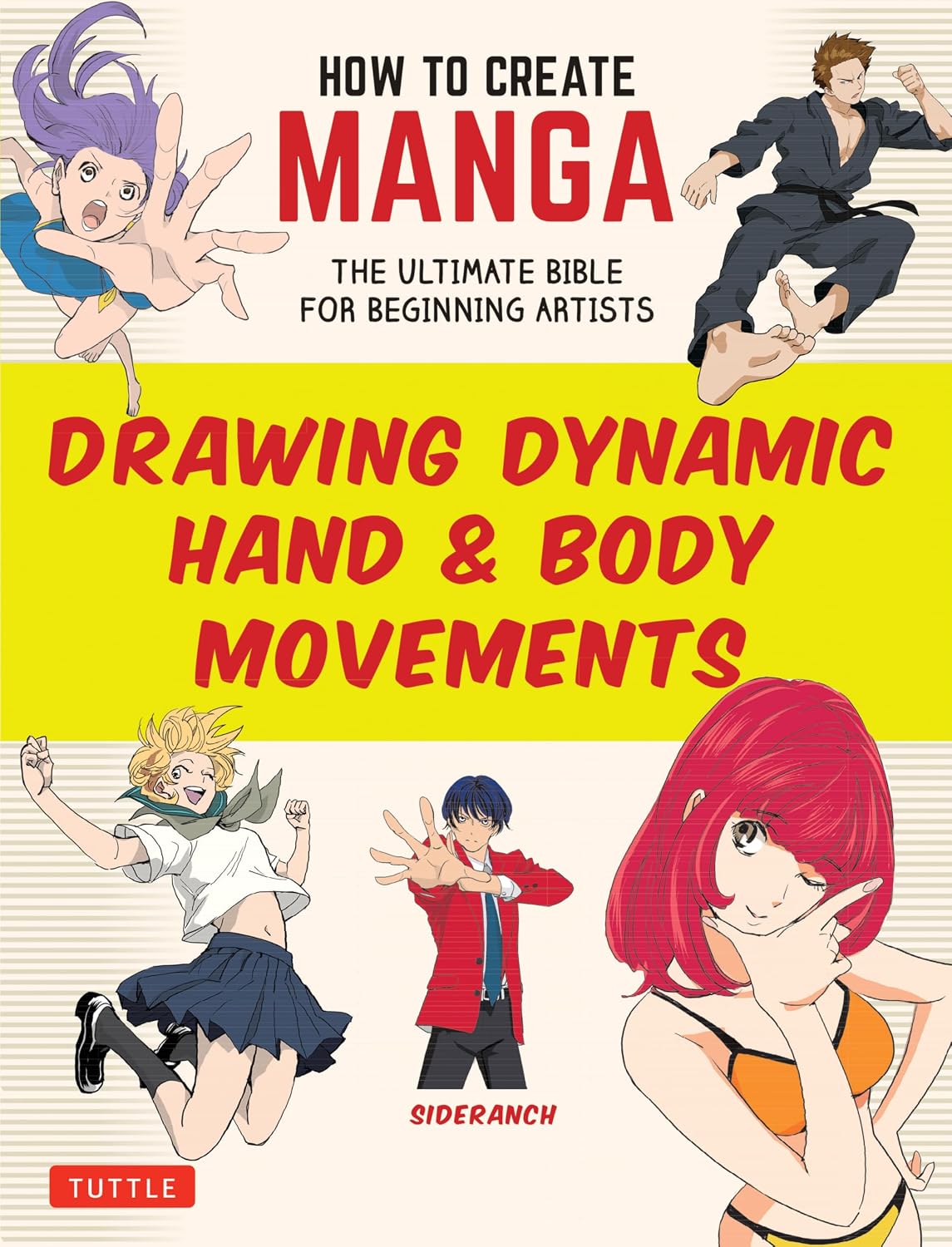 capítulo por capítulo baixar How to Create Manga: Drawing Dynamic Hand & Body Movements: The Ultimate Bible for Beginning Artists