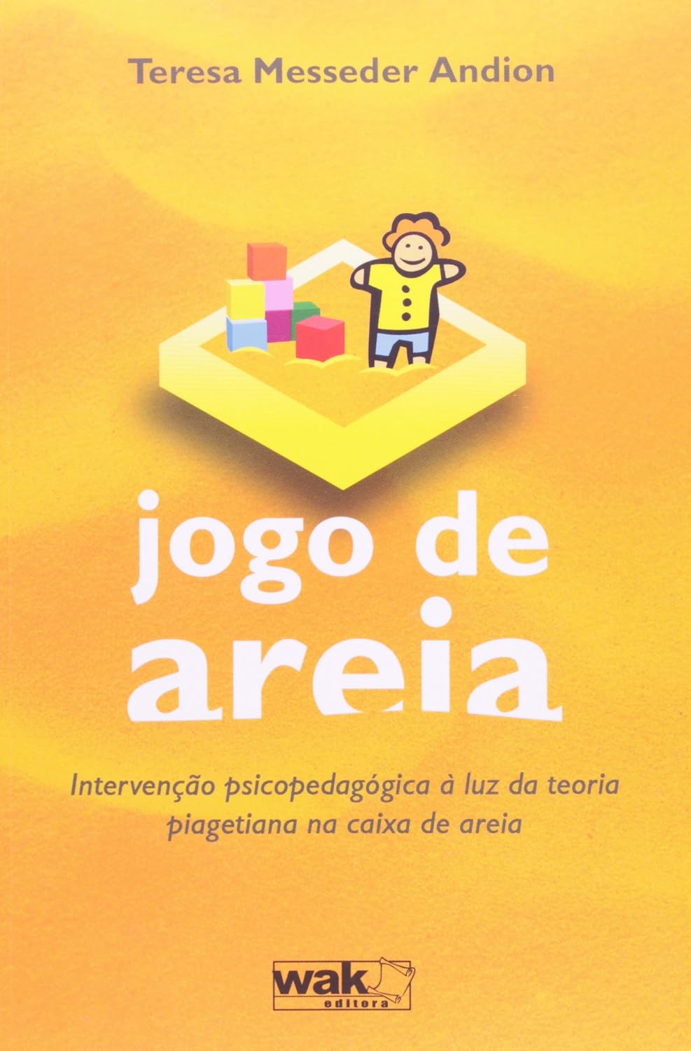 capítulo por capítulo baixar Jogo de Areia - Intervenção Psicopedagógica à luz da Teoria Piagetiana na Caixa de Areia