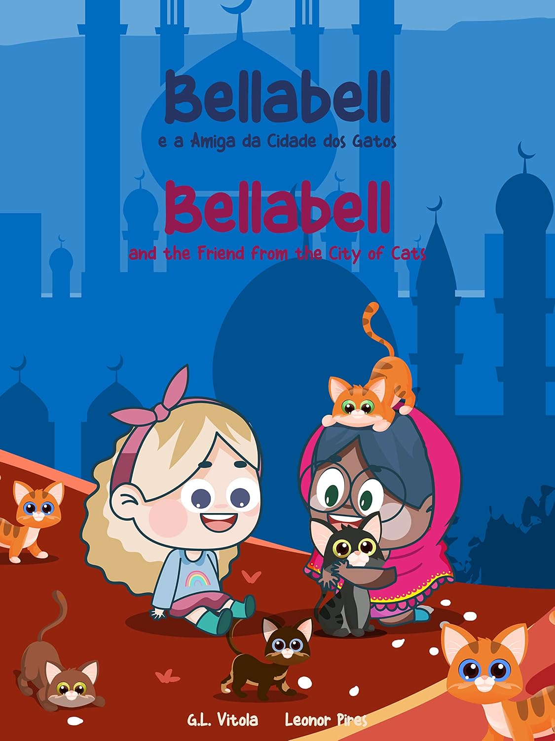 Bellabell e a Amiga da Cidade dos Gatos: Bellabell and the Friend from the City of Cats (Bellabell bilingual series Livro 4) baixar o livro de graça