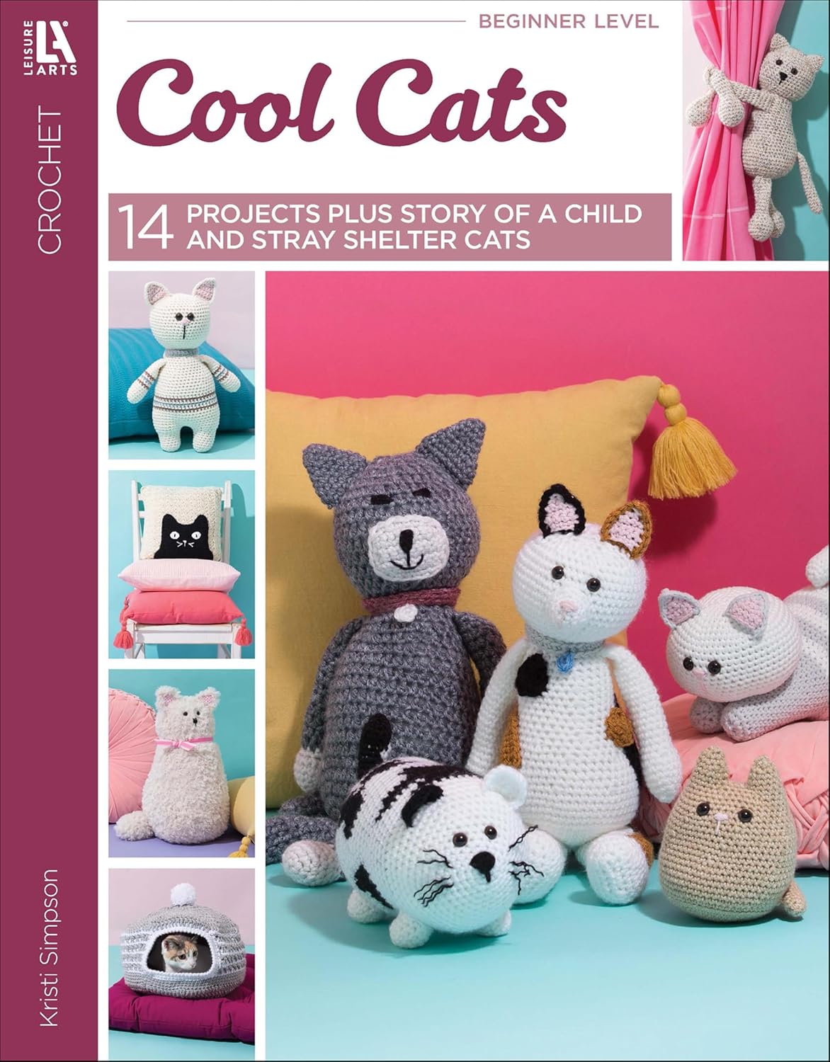 Crochet Cool Cats: 14 Projects Plus Story of a Child and Stray Shelter Cat (English Edition) baixar o livro de graça