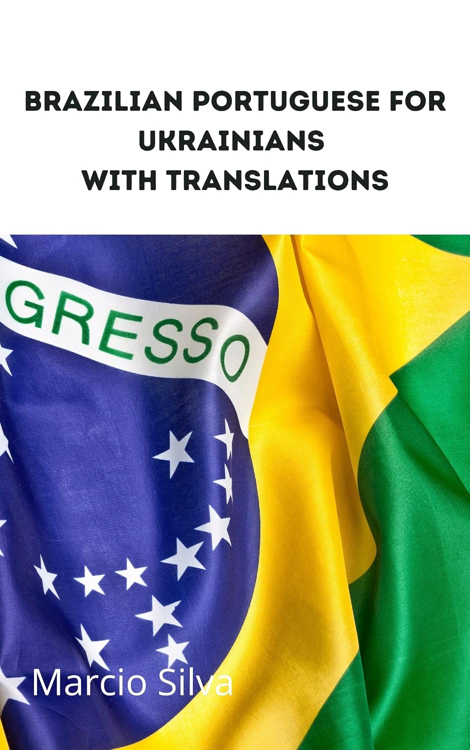 capítulo por capítulo baixar Brazilian Portuguese for Ukrainians with translations: Бразильська португальська для українців з перекладами