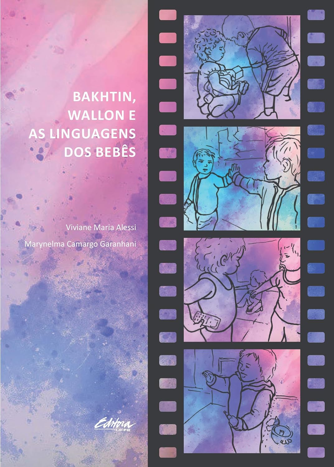 Bakhtin, Wallon e as Linguagens dos Bebês baixar livro de graça
