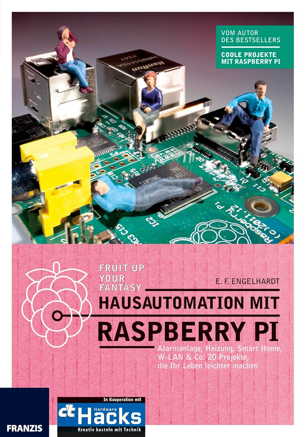 capítulo por capítulo baixar Hausautomation mit Raspberry Pi: Alarmanlage, Heizung, Smart Home, W-LAN & Co: 20 Projekte, die Ihr Leben leichter machen (German Edition)