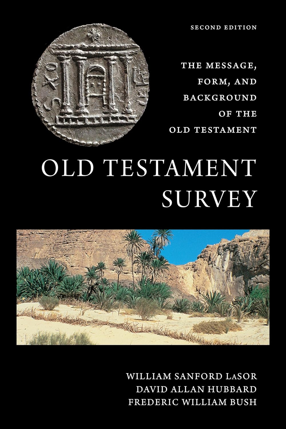Old Testament Survey: The Message, Form, and Background of the Old Testament (English Edition) baixar livro de graça