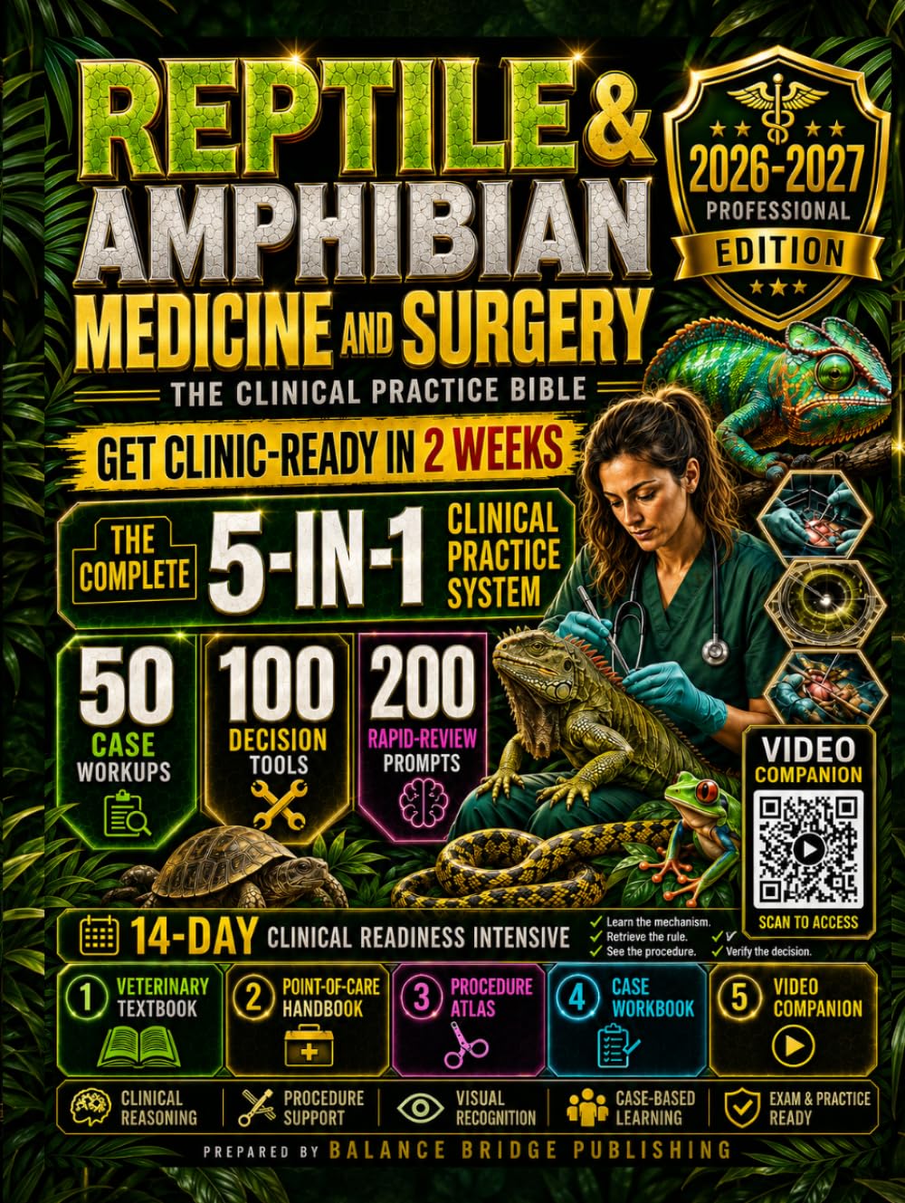 capítulo por capítulo baixar Reptile & Amphibian Medicine and Surgery: The Clinical Practice Bible 2026–2027: 5-in-1 Veterinary Textbook, Clinical Handbook, Case Workbook & 20 Video Tutorials with a 14-Day Readiness Plan
