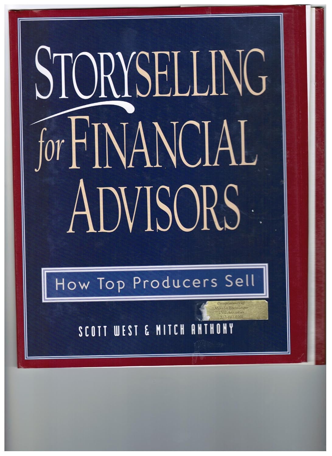 ler totalmente Storyselling for Financial Advisors: How Top Producers Sell