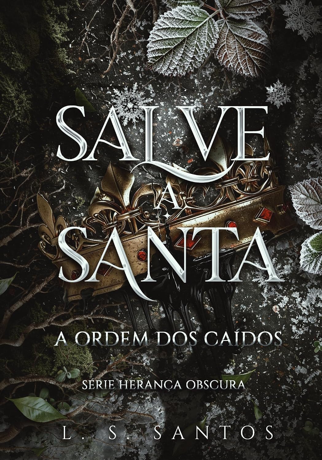 capítulo por capítulo baixar Salve a Santa - A ordem dos caídos (Herança obscura Livro 2)