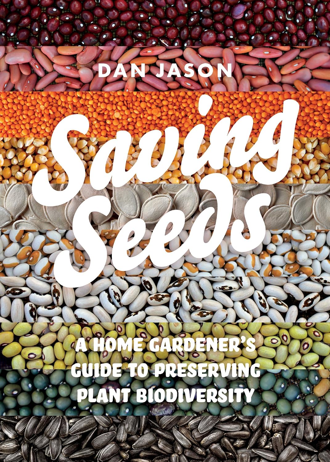 Saving Seeds: A Home Gardener’s Guide to Preserving Plant Biodiversity (English Edition) baixar livro de graça