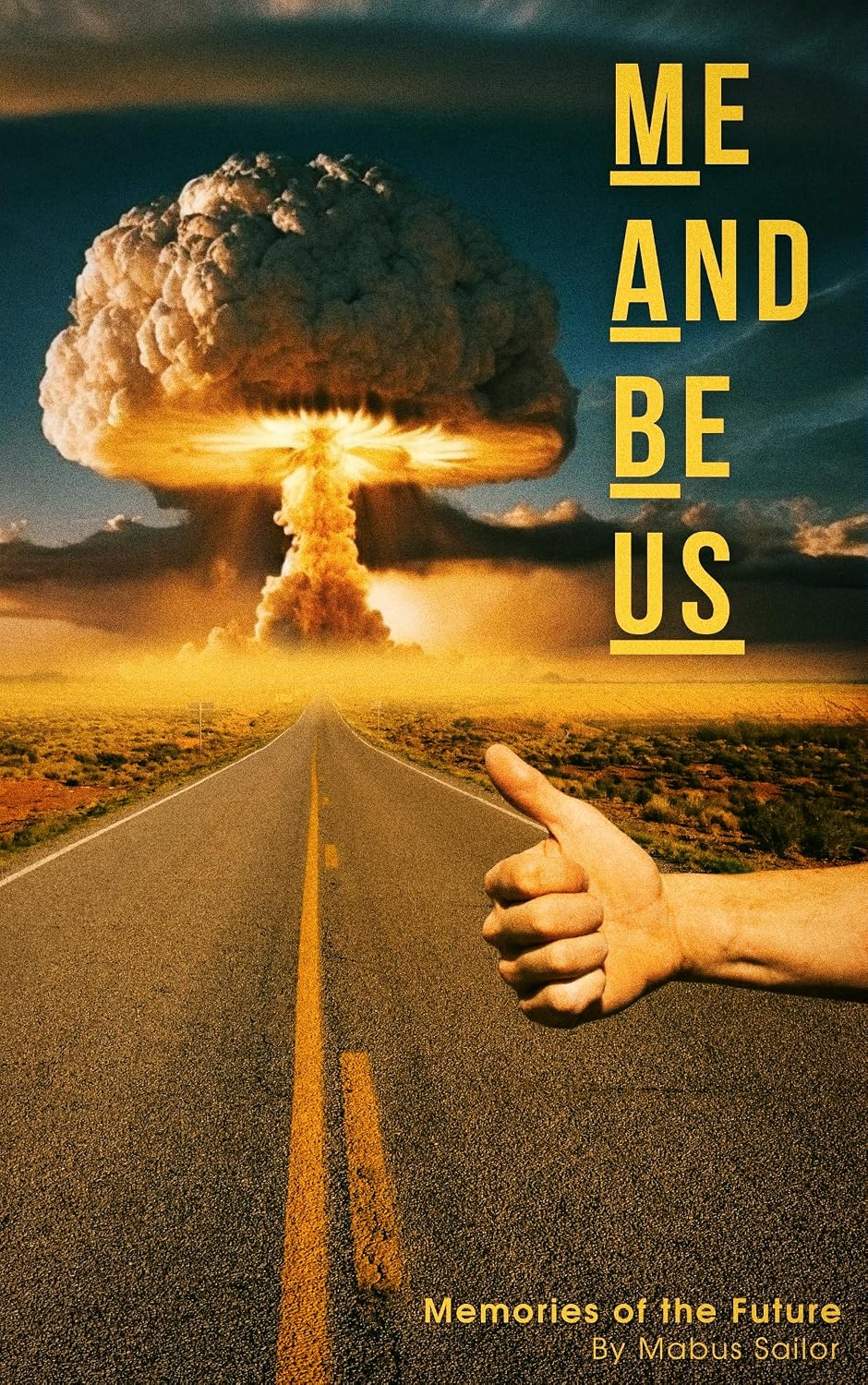 ler totalmente Me And Be Us: Memories of the Future (English Edition)