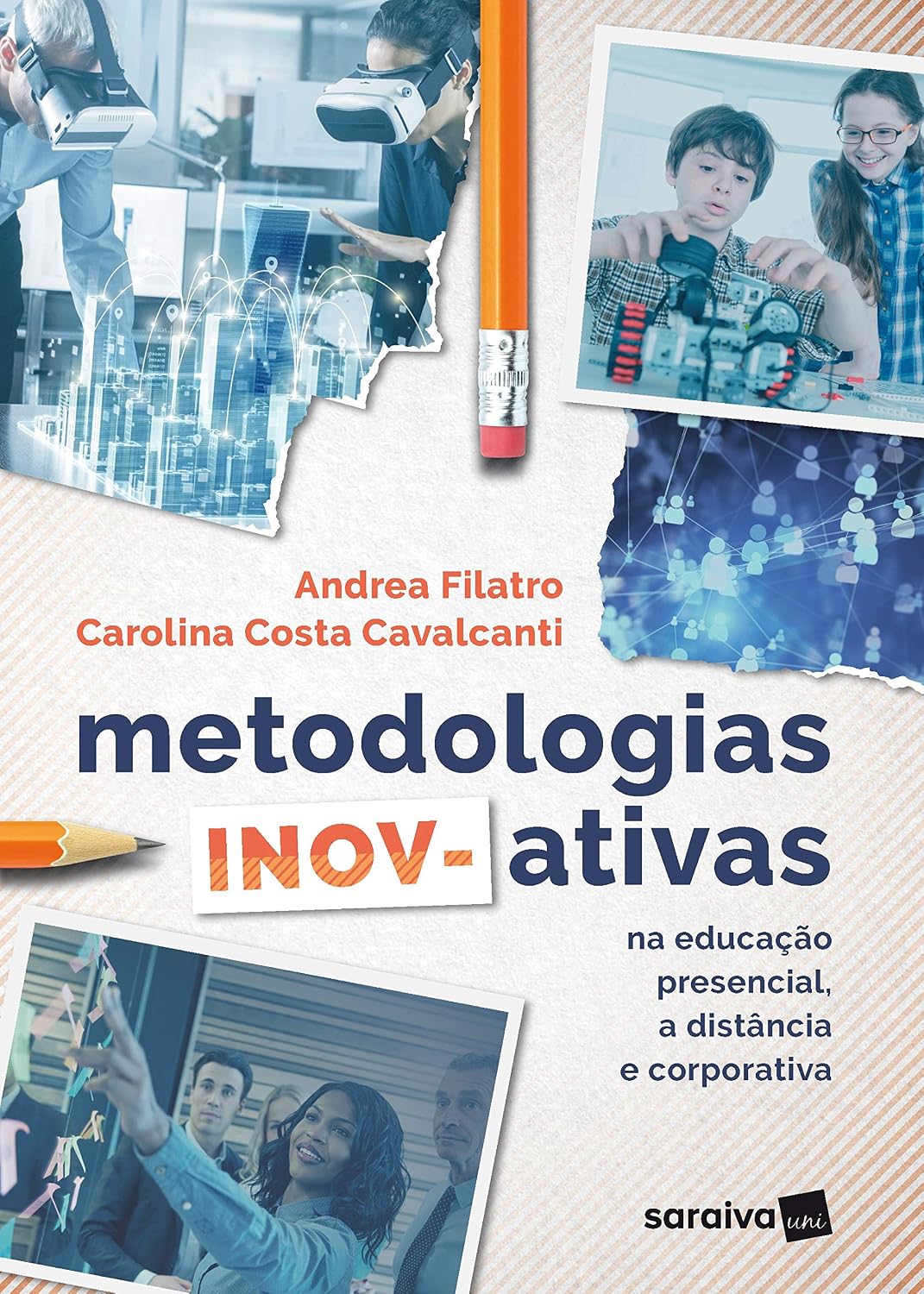 Metodologias inov-ativas: Na educação presencial, a distância e corporativa baixar o livro de graça