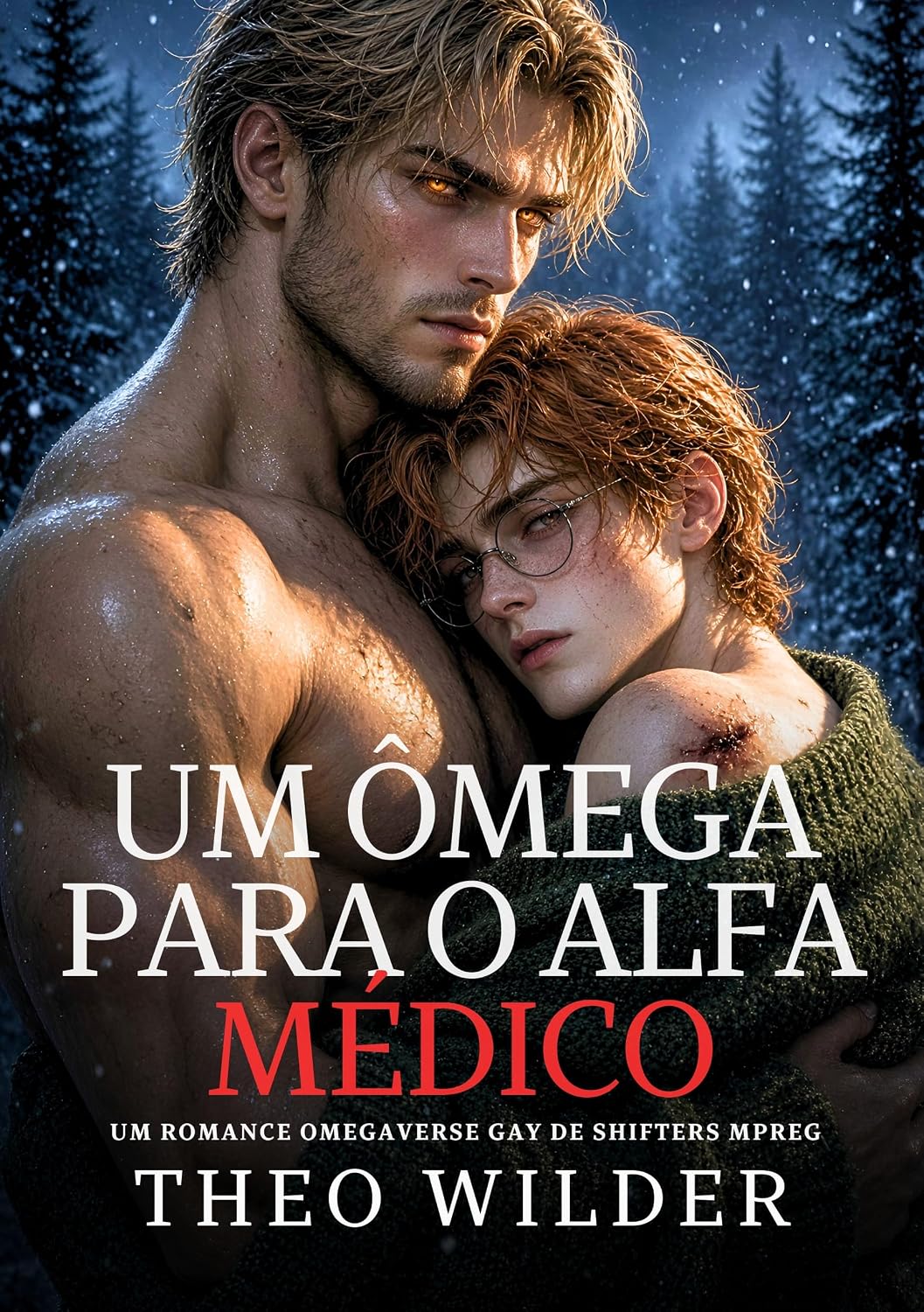 Um Ômega para o Alfa Médico: Um Romance Omegaverse Gay de Shifters Mpreg (Alfas de Blackwood Livro 3) baixar o livro de graça