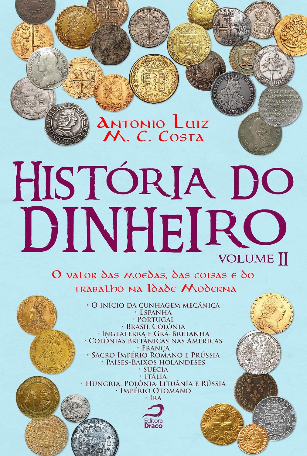 capítulo por capítulo baixar História do Dinheiro – Volume II. O Valor das Moedas, das Coisas e do Trabalho na Idade Moderna
