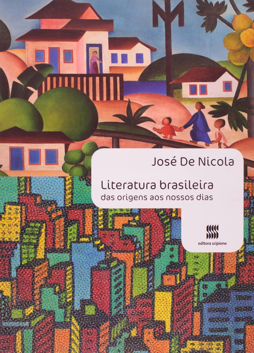 Literatura brasileira: Das origens aos nossos dias