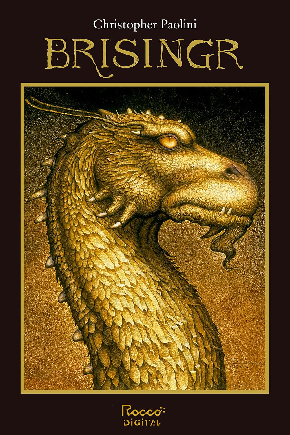 ler totalmente Brisingr: ou As sete promessas de Eragon Matador de Espectros e Saphira Bjartskular (Ciclo A Herança Livro 3)