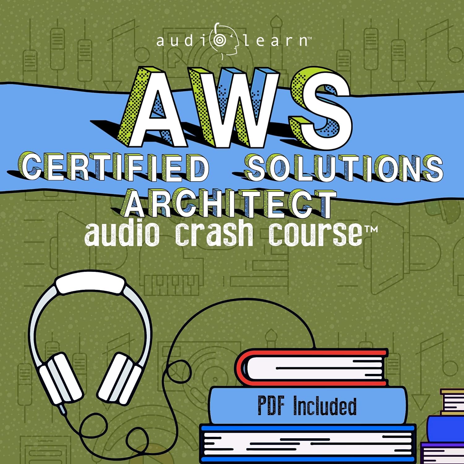 AWS Certified Solutions Architect Audio Crash Course baixar o livro de graça