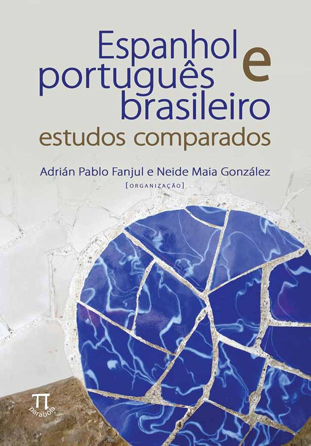 ler totalmente Espanhol e Português Brasileiro. Estudos Comparados