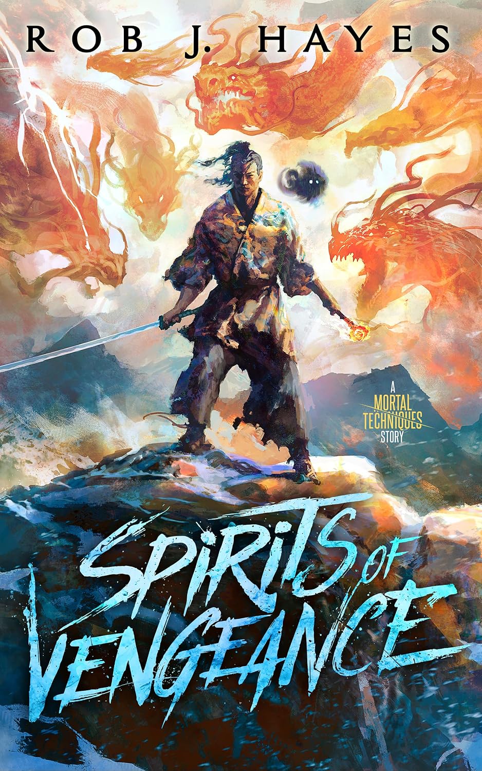Spirits of Vengeance: a standalone Mortal Techniques novel (The Mortal Techniques) (English Edition) baixar livro de graça