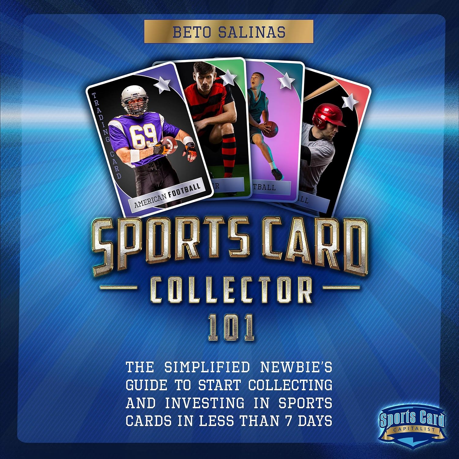 capítulo por capítulo baixar Sports Card Collector 101: The Simplified Newbie’s Guide to Start Collecting and Investing in Sports Cards in Less Than 7 Days