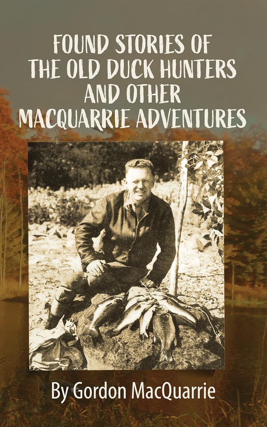 ler totalmente Found Stories Of The Old Duck Hunters (English Edition)
