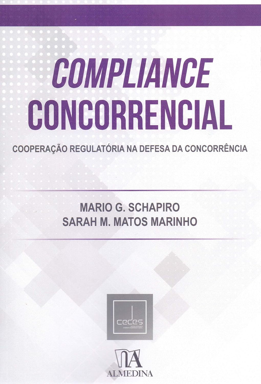 Compliance concorrencial: cooperação regulatória na defesa da concorrência baixar livro de graça