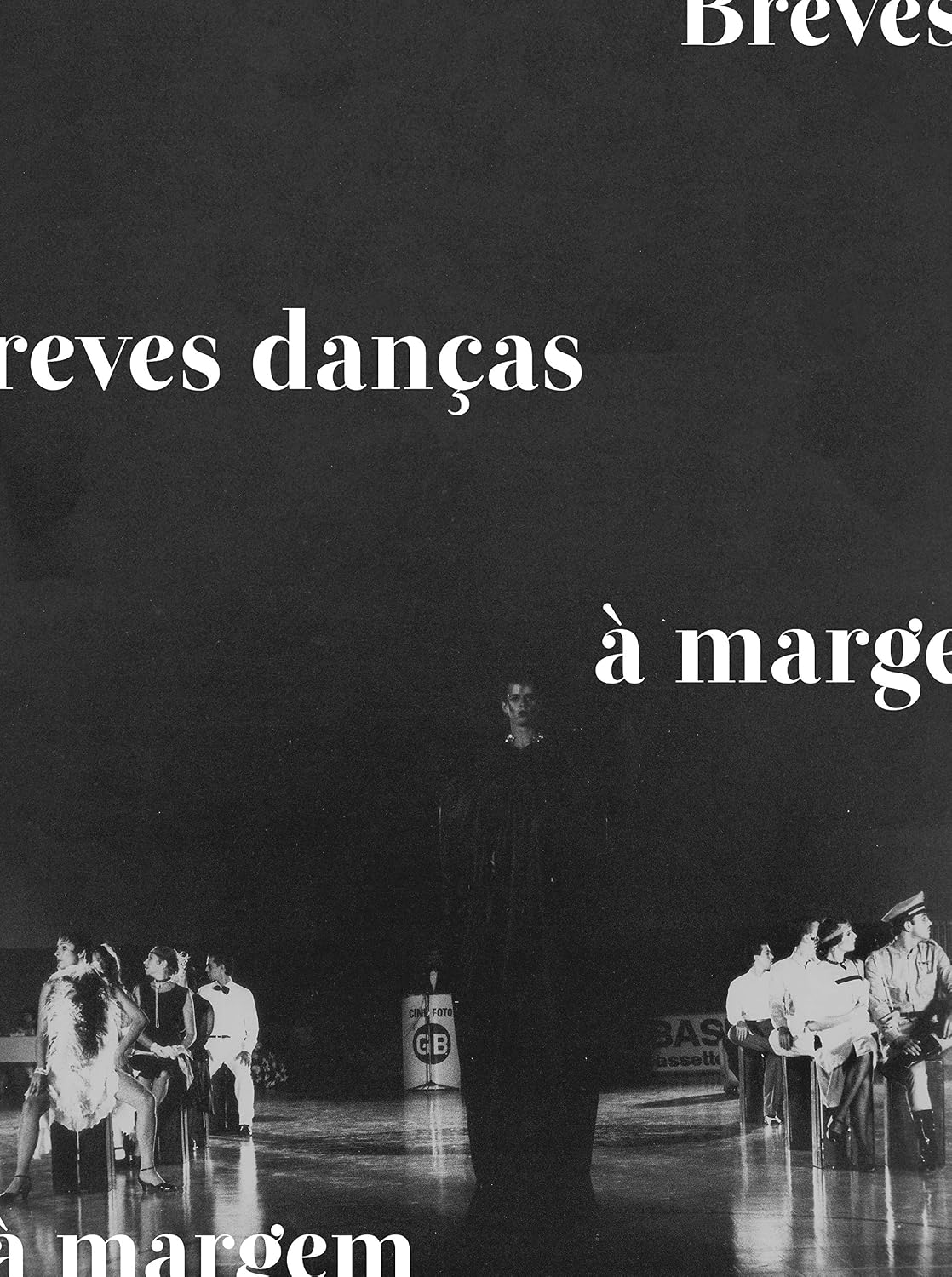 Breves danças à margem: Explosões estéticas de dança na década de 1980 em Goiânia baixar o livro de graça