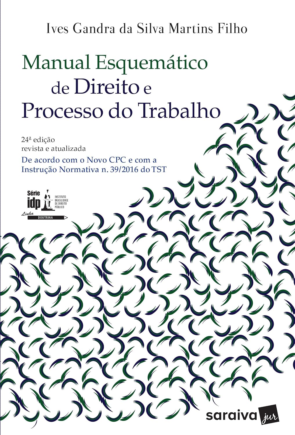 Manual Esquemático de Direito e Processo do Trabalho