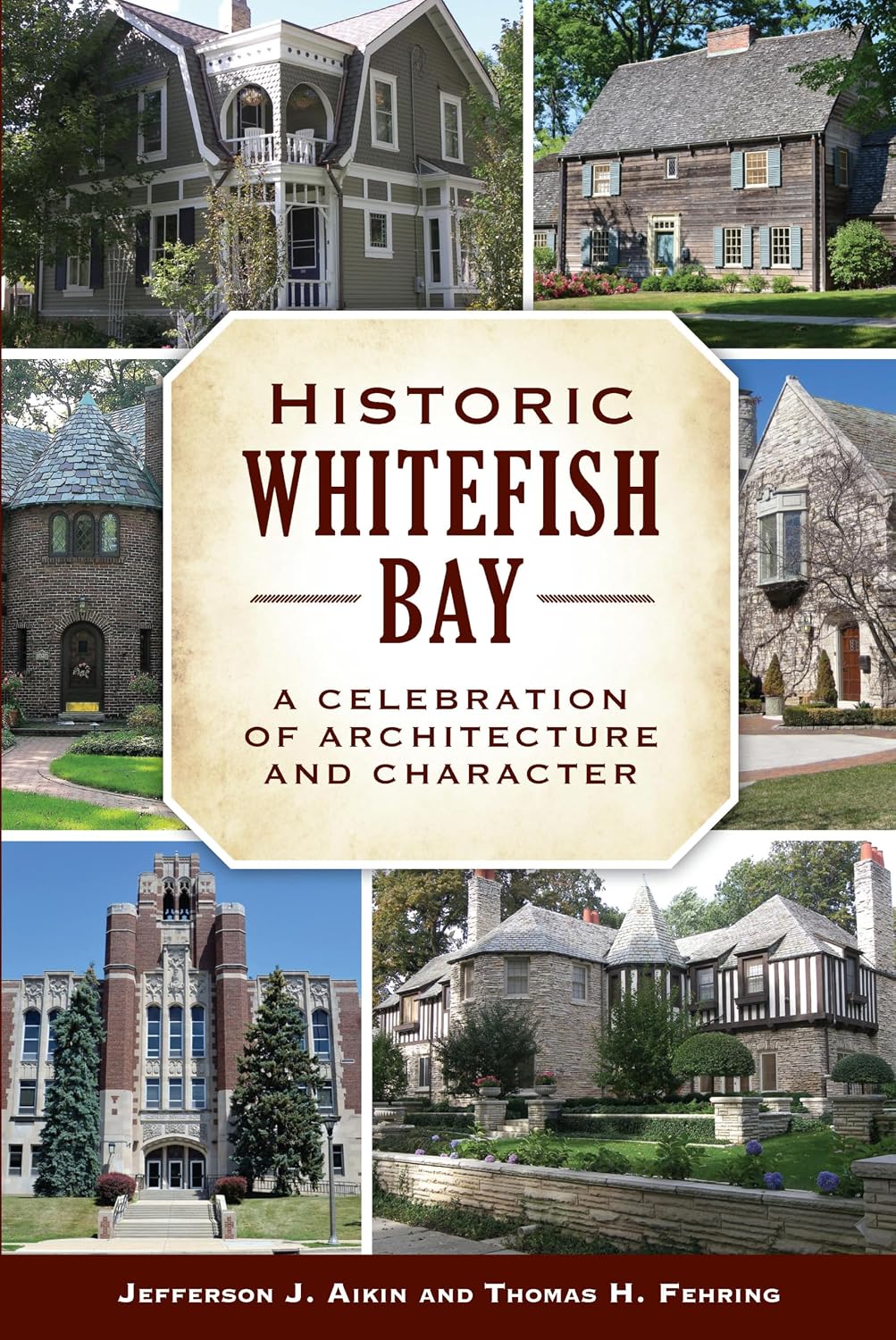 Historic Whitefish Bay: A Celebration of Architecture and Character (English Edition) baixar o livro de graça