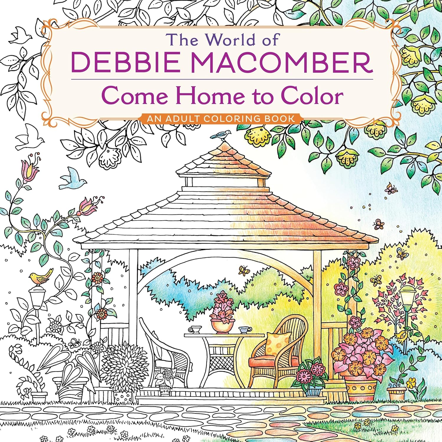 The World of Debbie Macomber: Come Home to Color: An Adult Coloring Book baixar o livro de graça
