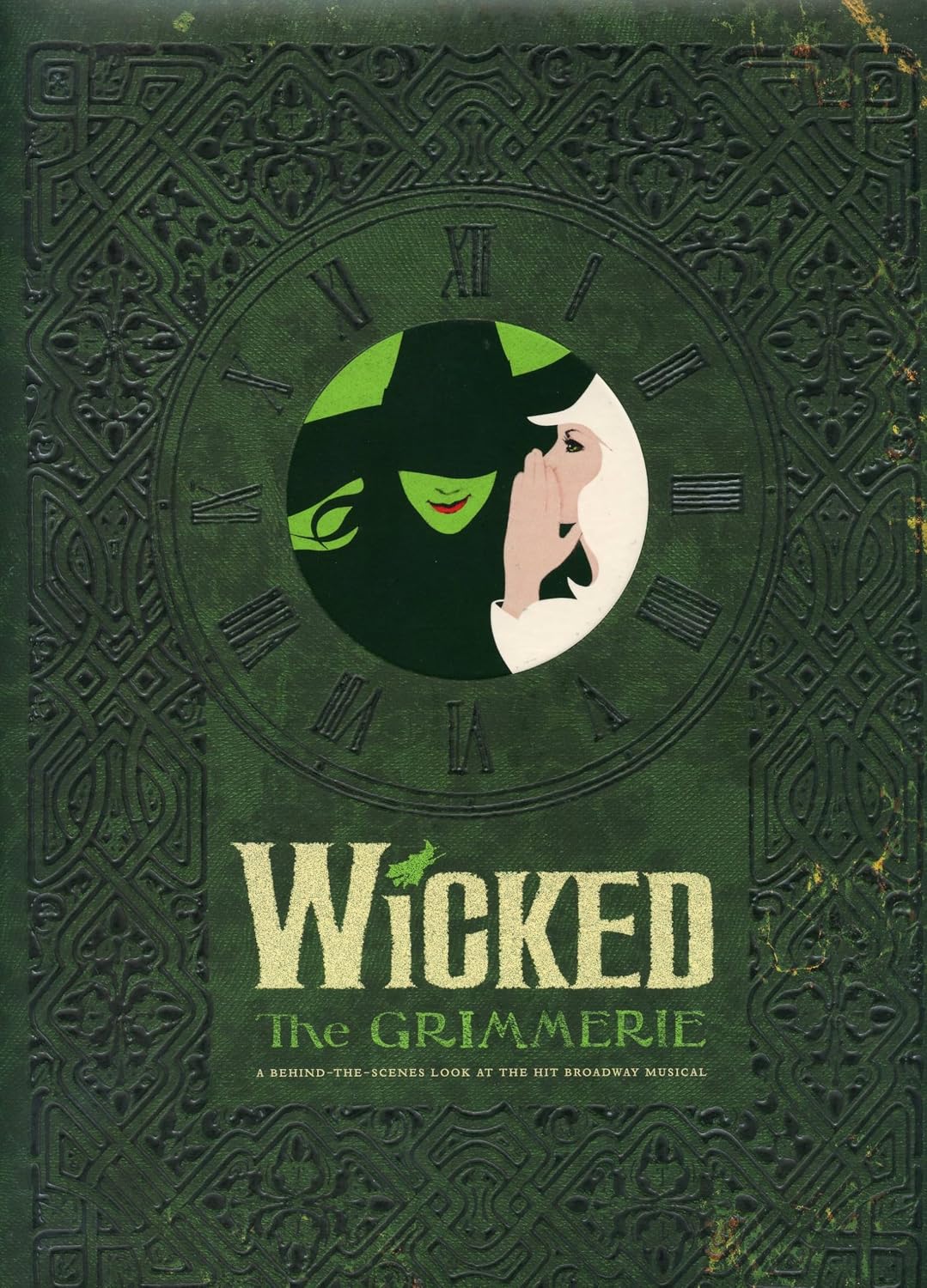 ler totalmente Wicked the Grimmerie: A Behind-The-Scenes Look at the Hit Broadway Musical
