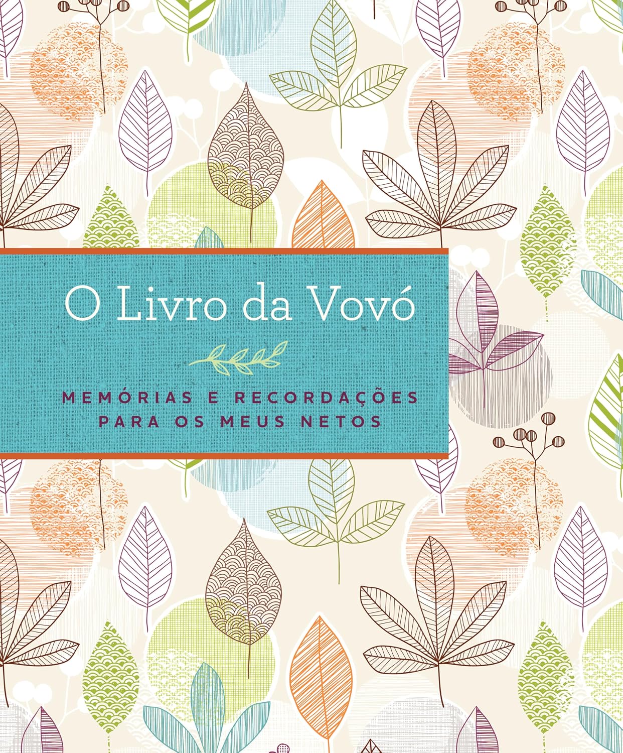 capítulo por capítulo baixar O livro da vovó: Memórias e recordações para os meus netos