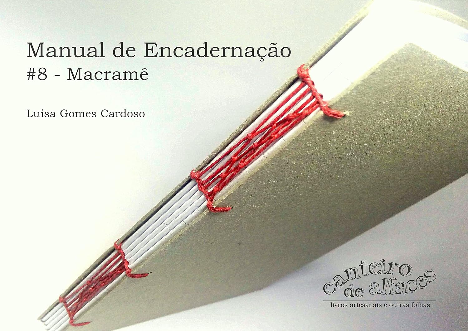 Manual de Encadernação: #8 - Macramê