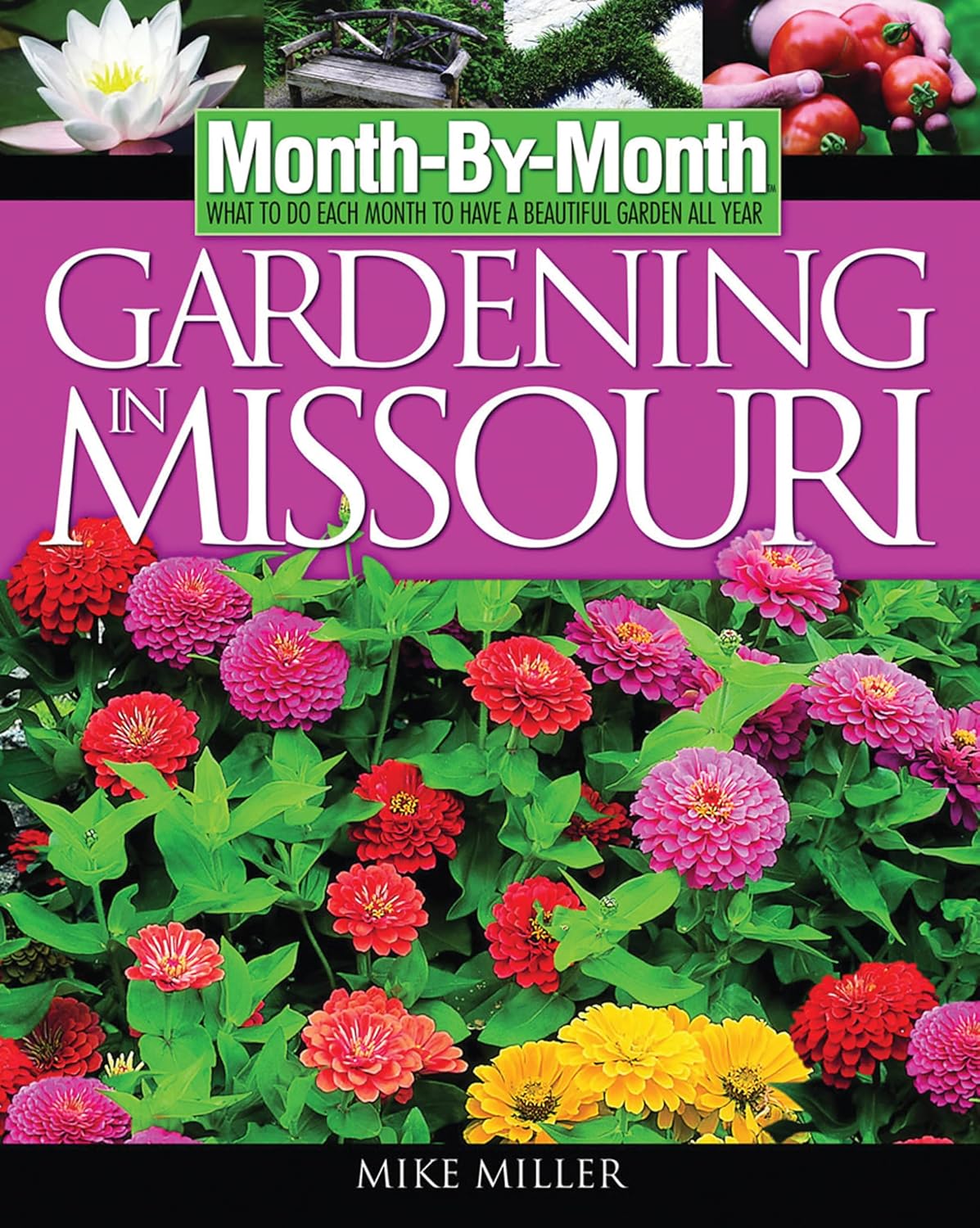 Month-By-Month Gardening in Missouri: What to Do Each Month to Have a Beautiful Garden All Year baixar livro de graça