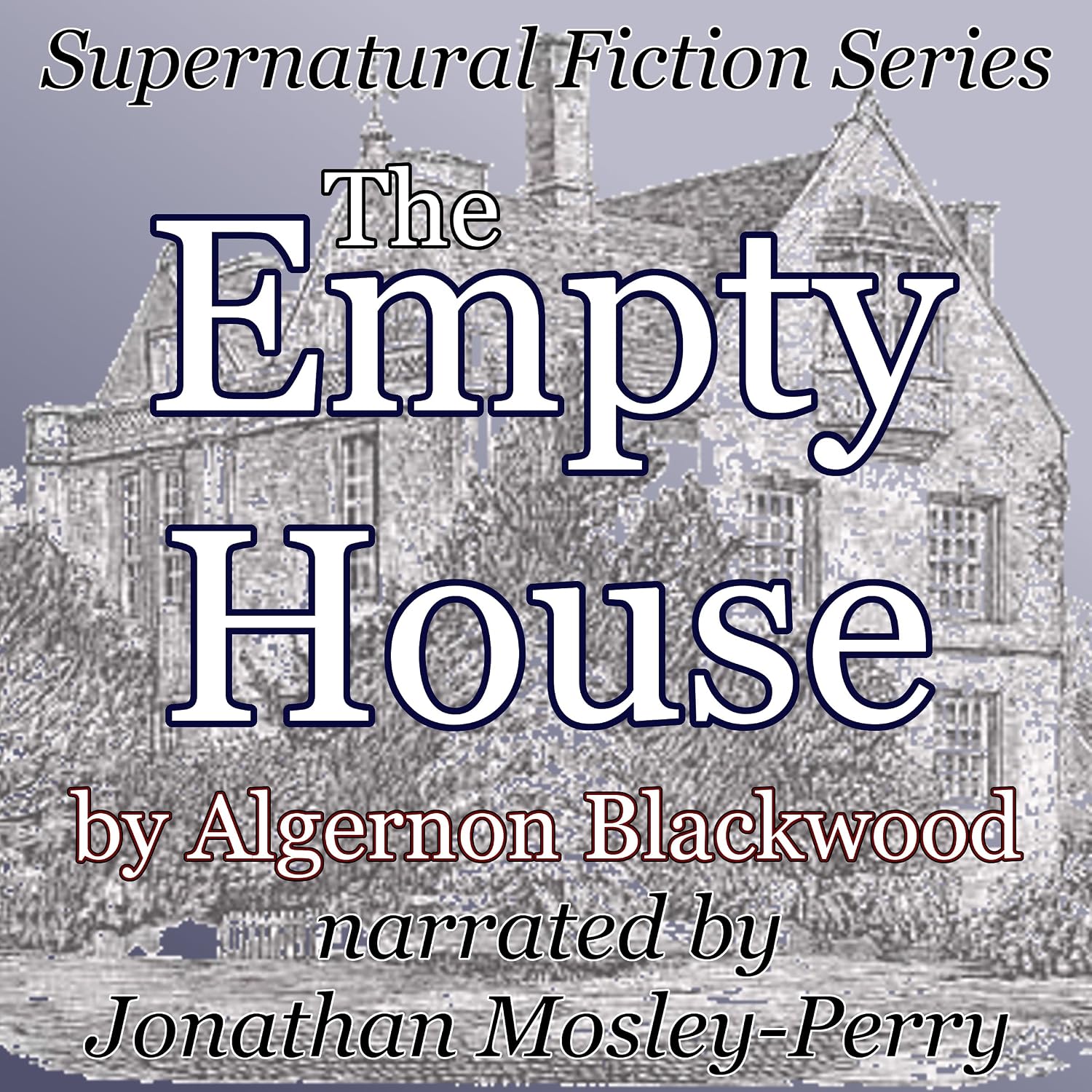 capítulo por capítulo baixar The Empty House: Supernatural Fiction Series