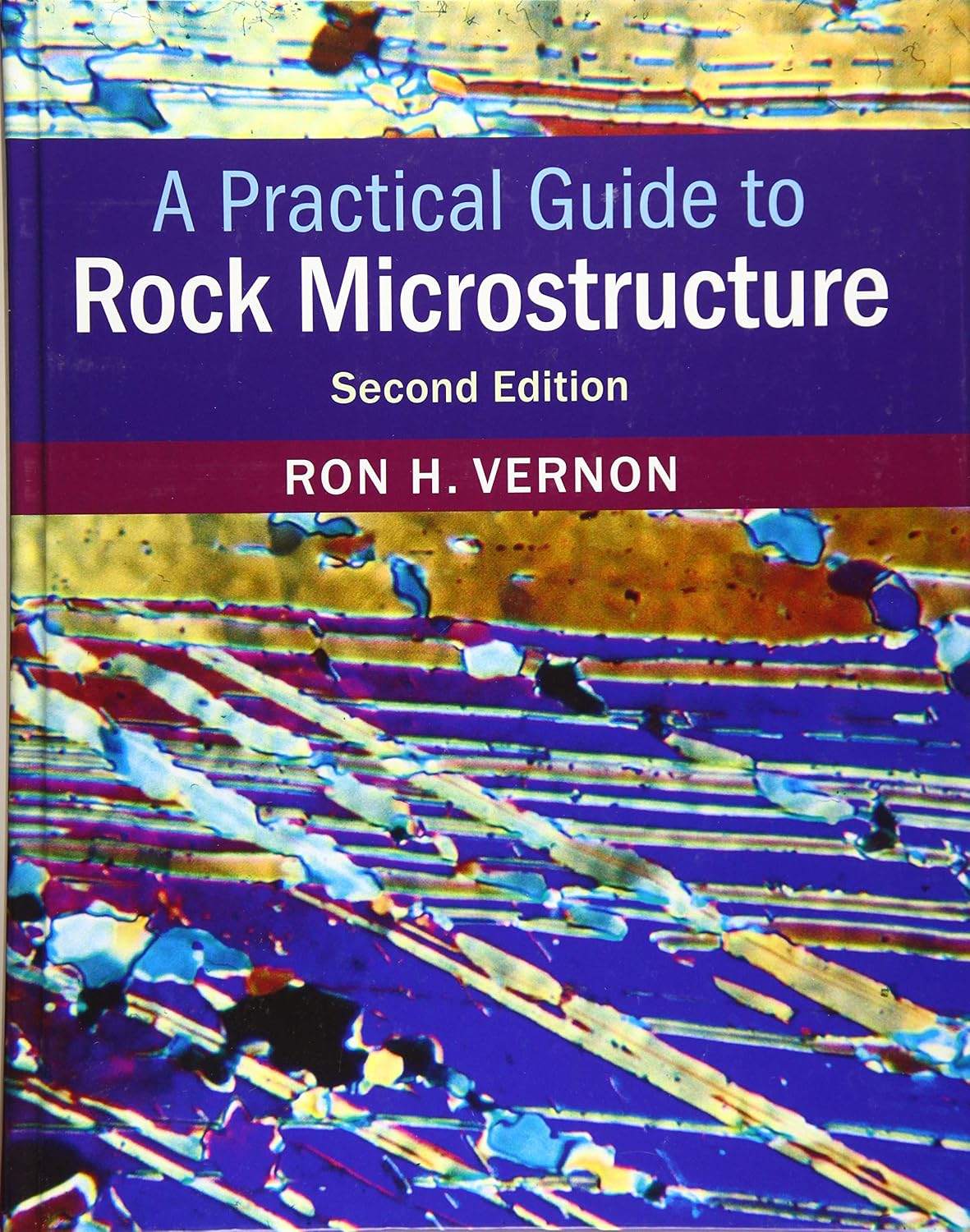 ler totalmente A Practical Guide to Rock Microstructure