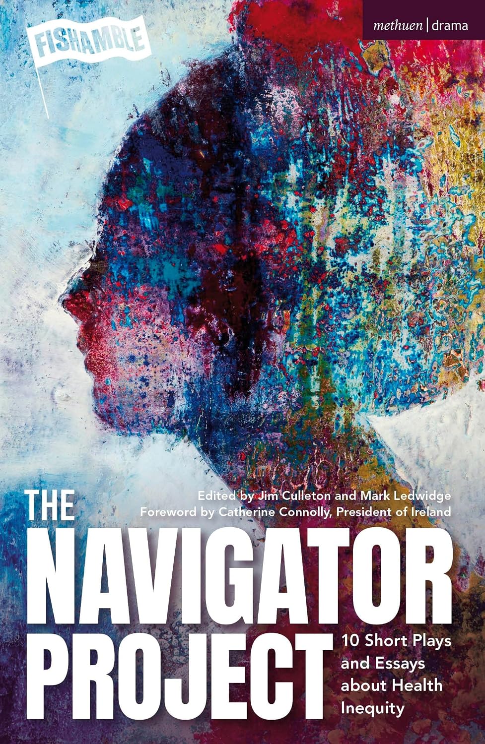ler totalmente The Navigator Project: 10 Short Plays and Essays about Health Inequity (Methuen Drama Play Collections) (English Edition)