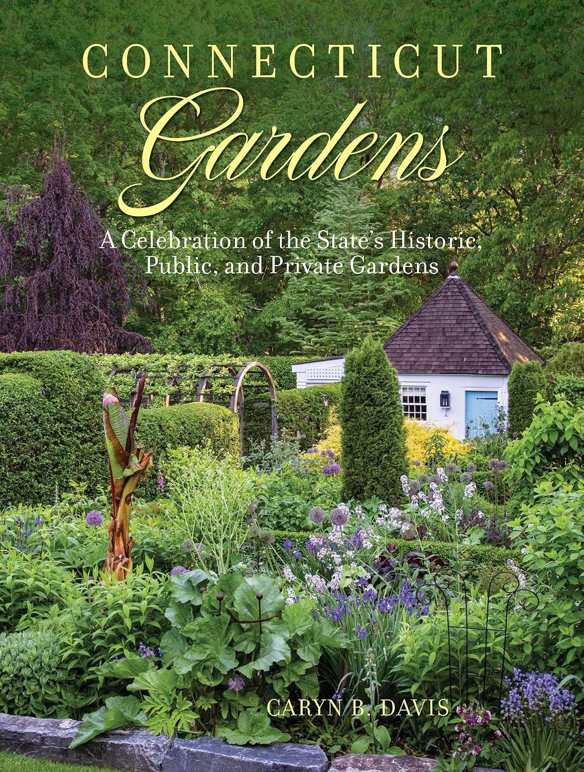 Connecticut Gardens: A Celebration of the State's Historic, Public, and Private Gardens (English Edition) baixar livro de graça