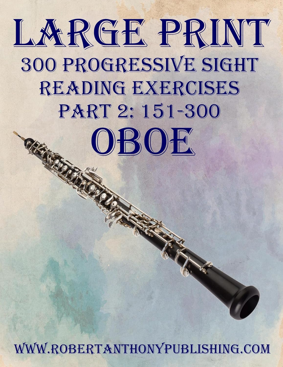 capítulo por capítulo baixar LARGE PRINT: 300 Progressive Sight Reading Exercises for Oboe: Part 2: 151 - 300 (English Edition)