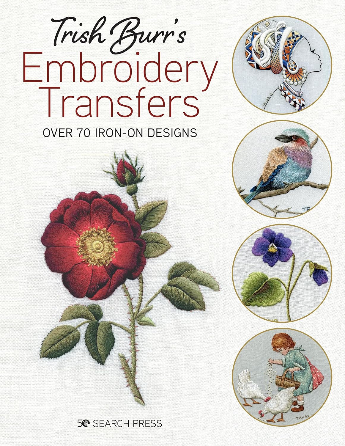 Trish Burr's Embroidery Transfers: Over 70 Iron-on Designs baixar livro de graça