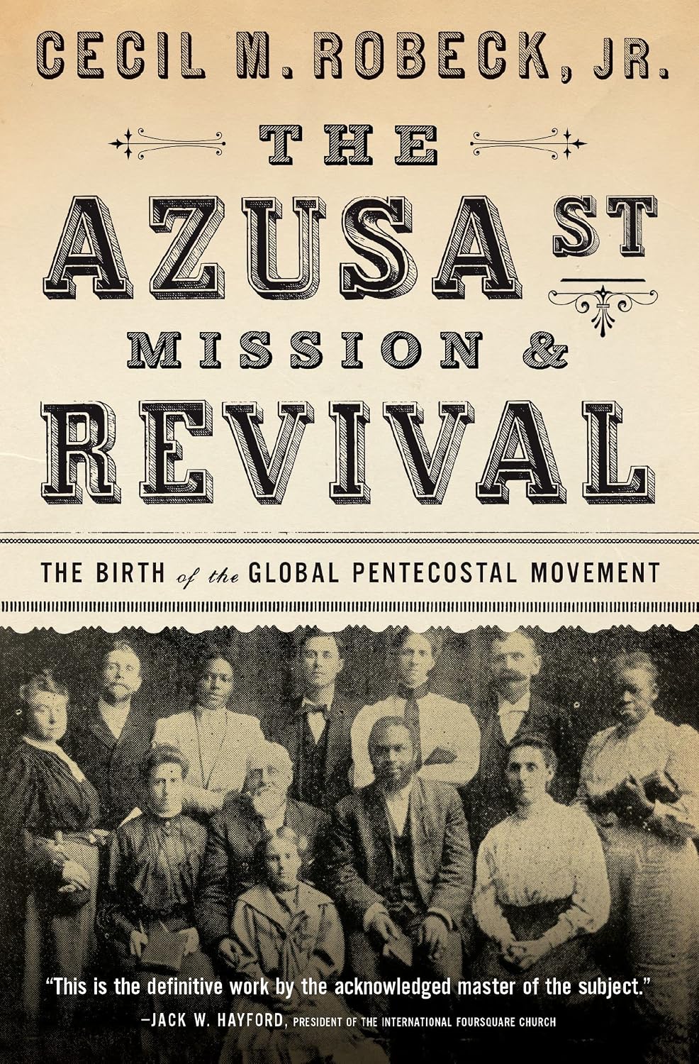 The Azusa Street Mission and Revival: The Birth of the Global Pentecostal Movement (English Edition) baixar o livro de graça