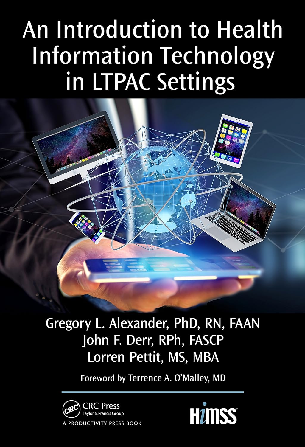 An Introduction to Health Information Technology in LTPAC Settings (HIMSS Book Series) (English Edition) baixar o livro de graça