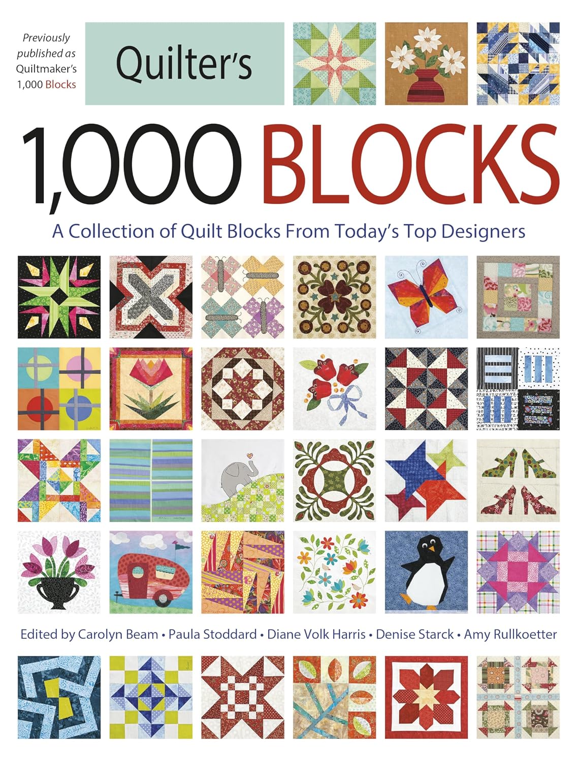 Quilter's 1,000 Blocks: A Collection of Quilt Blocks from Today's Top Designers baixar o livro de graça