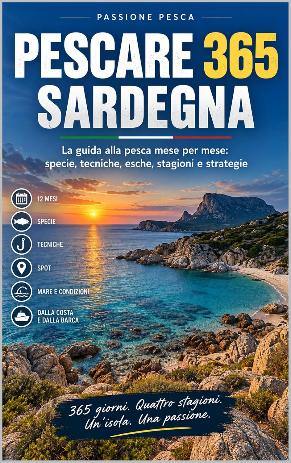 ler totalmente PESCARE 365 – SARDEGNA: La guida alla pesca mese per mese: specie, tecniche, esche, stagioni e strategie (365 Pescare in Italia Vol. 2) (Italian Edition)