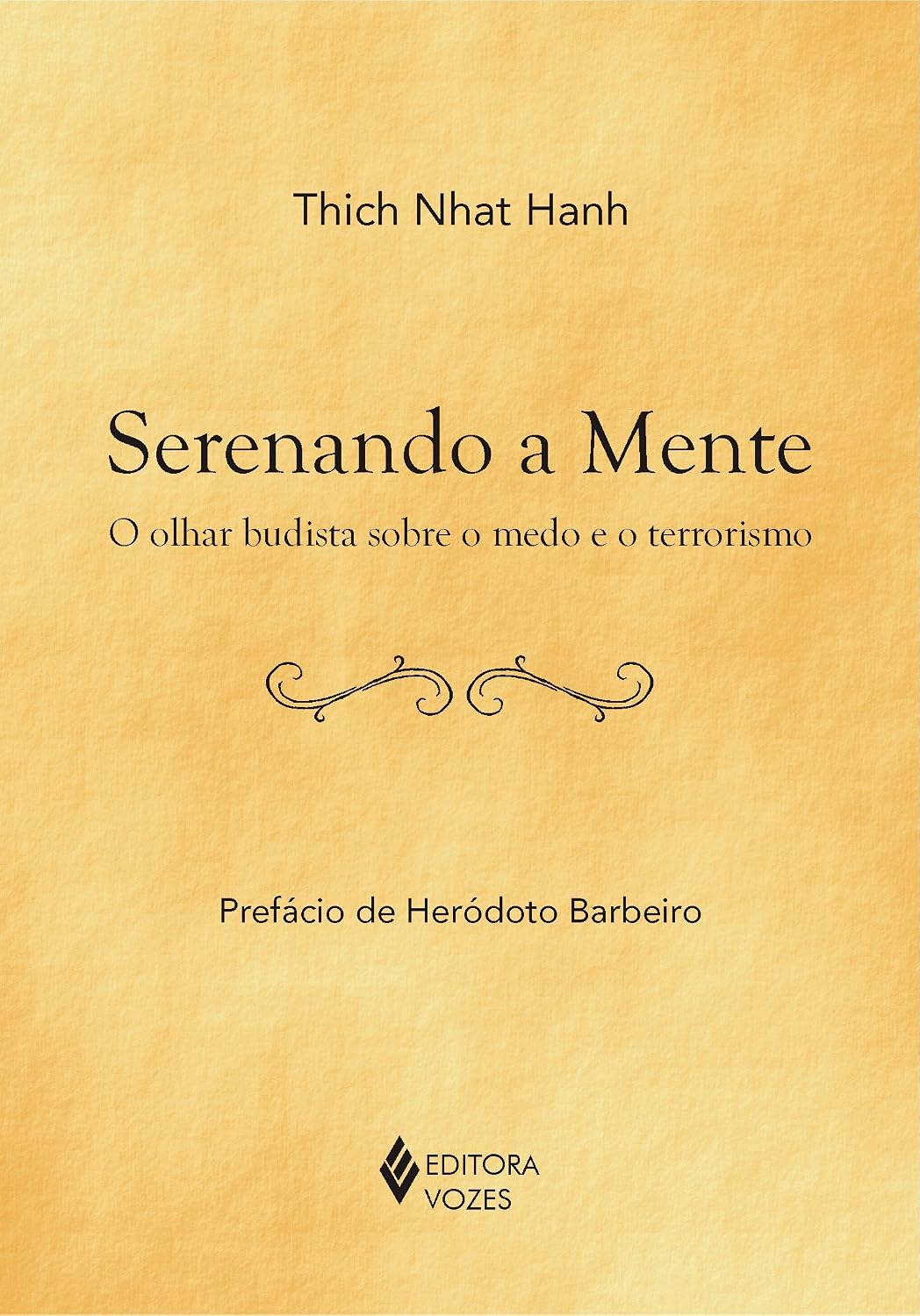 Serenando a mente: O olhar budista sobre o medo e o terrorismo baixar livro de graça