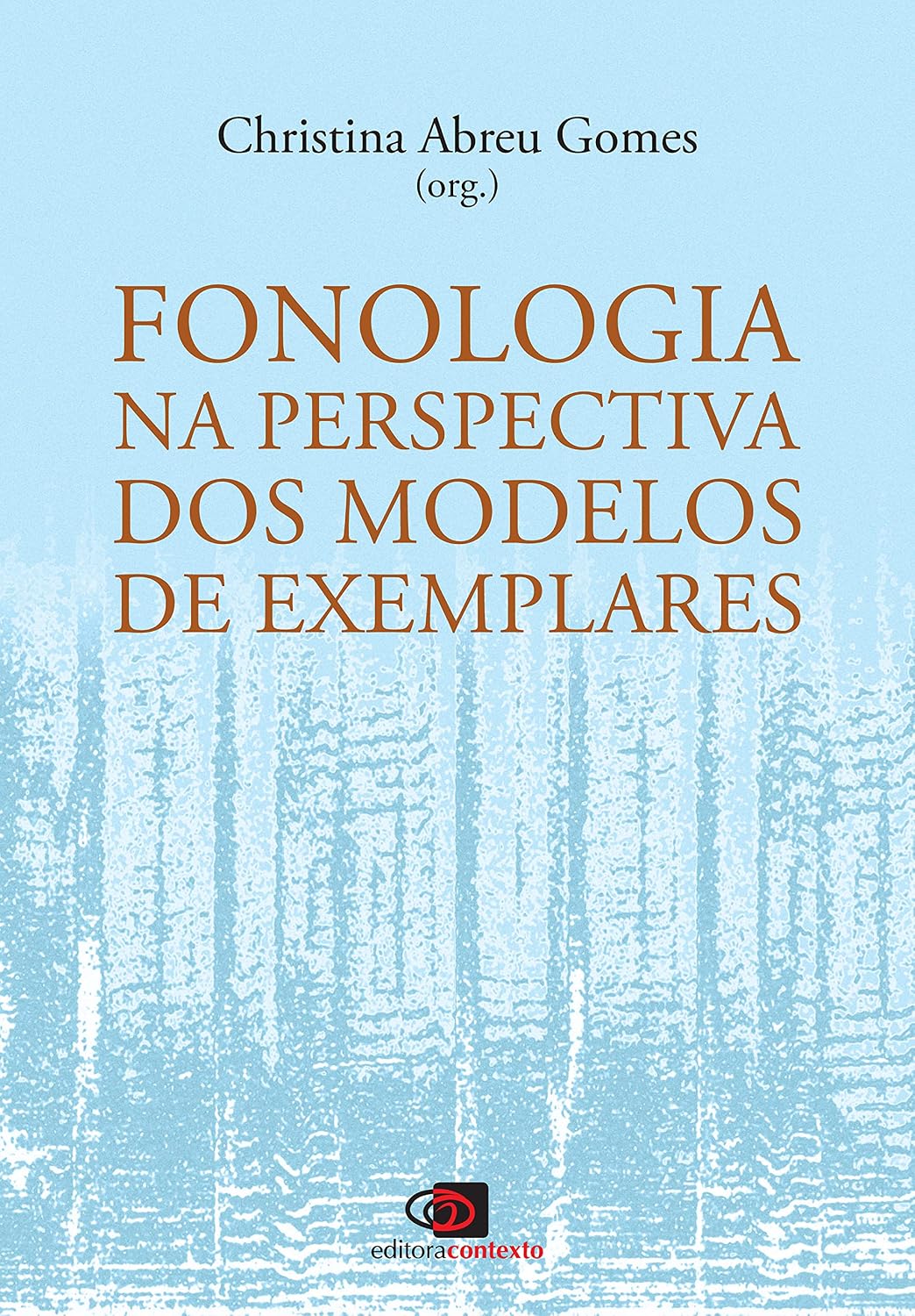 capítulo por capítulo baixar Fonologia na perspectiva dos Modelos de Exemplares