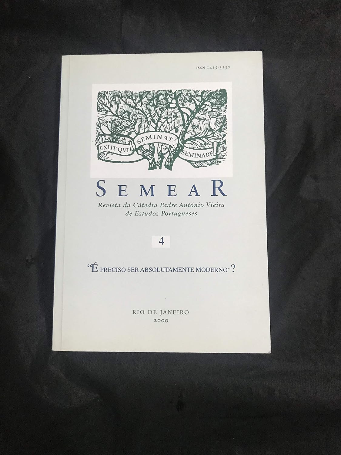 Revista Semear 4 - “É Preciso Ser Absolutamente Moderno?” baixar o livro de graça