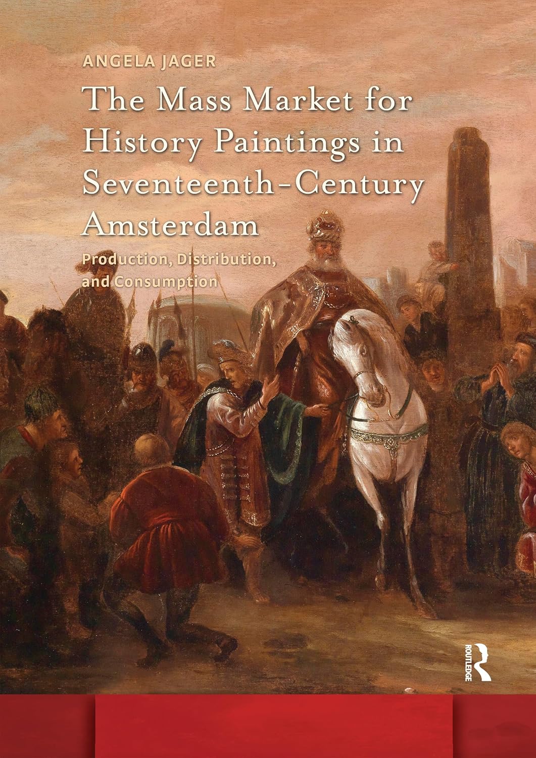 capítulo por capítulo baixar The Mass Market for History Paintings in Seventeenth-Century Amsterdam: Production, Distribution, and Consumption (Amsterdam Studies in the Dutch Golden Age) (English Edition)