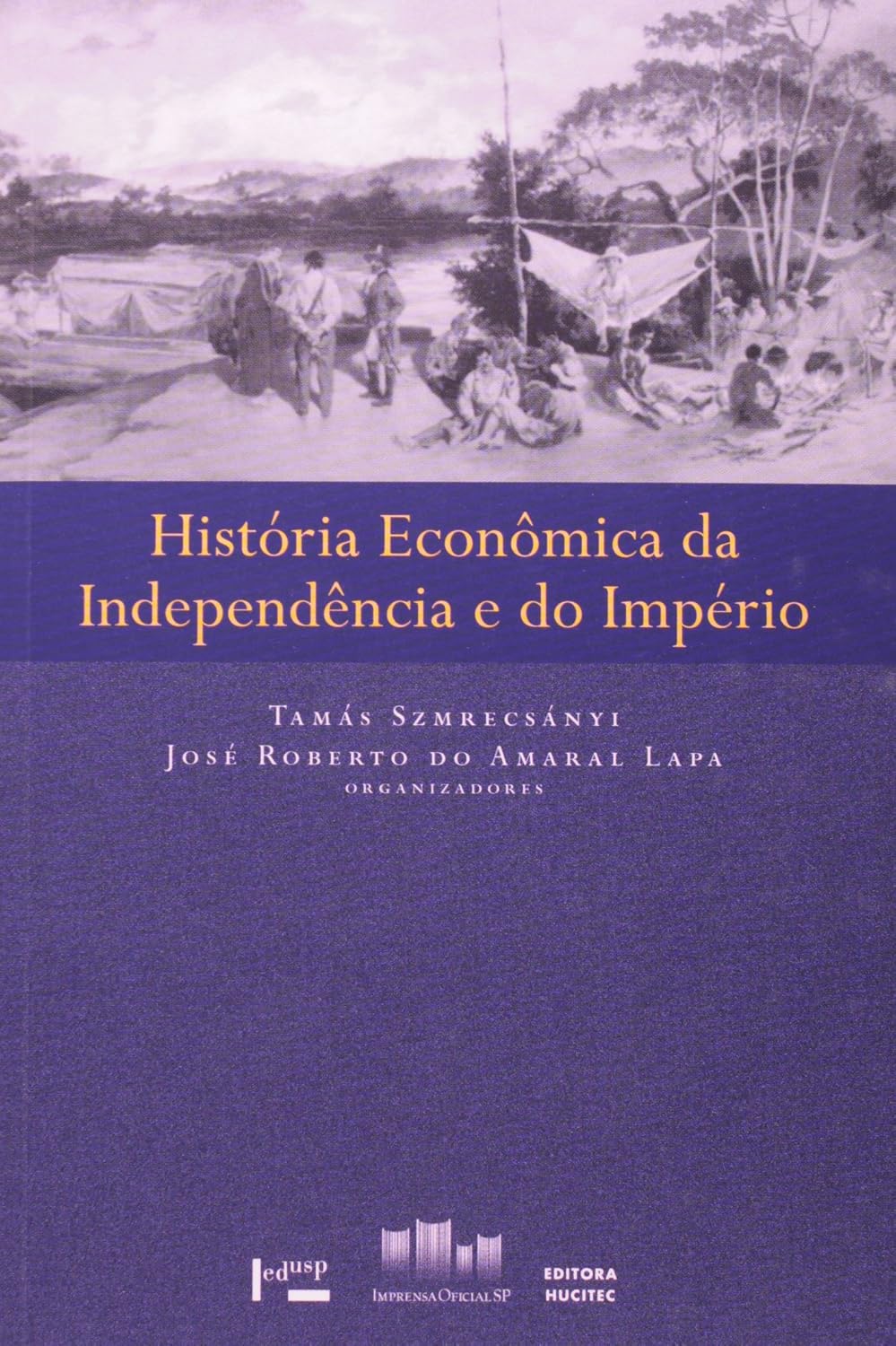 História Econômica da Indepedência e do Império baixar o livro de graça
