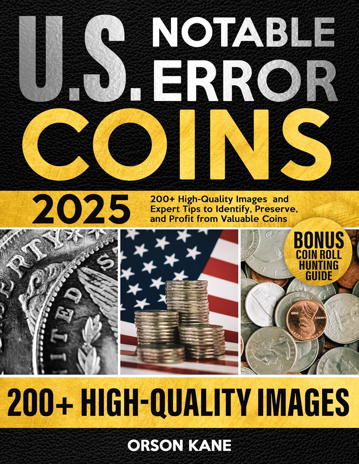 Notable U.S. Error Coins 2025: 200+ High-Quality Images and Expert Tips to Identify, Preserve, and Profit from Valuable Coins (English Edition) baixar livro de graça